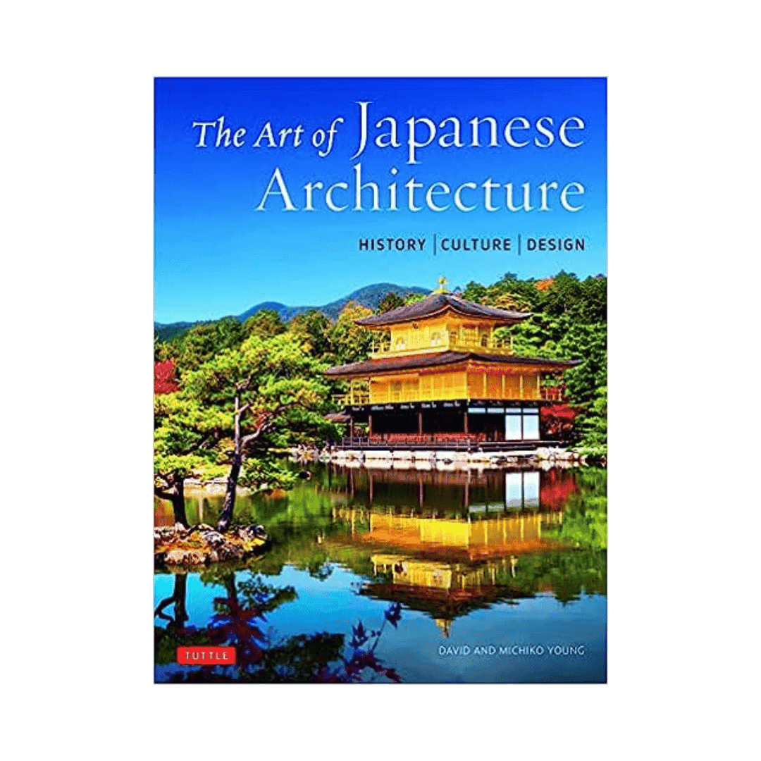 The Art of Japanese Architecture by David and Michiko Young, book cover