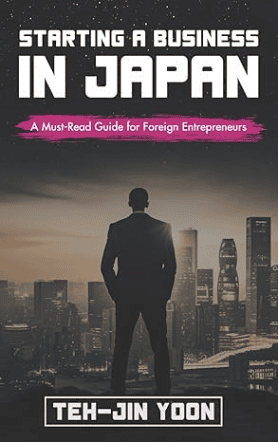 Starting a Business in Japan: A Guide for Foreign Entrepreneurs book cover