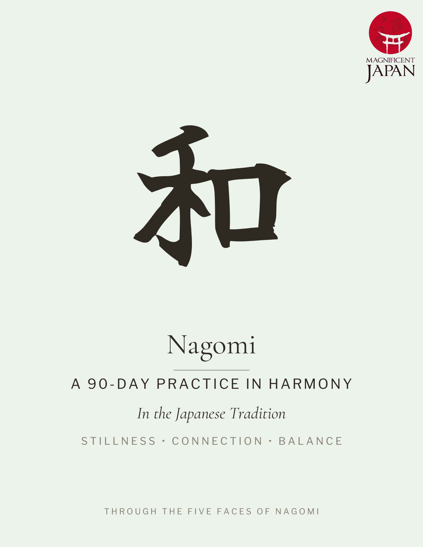 The Nagomi Journal — a 90-day practice in harmony