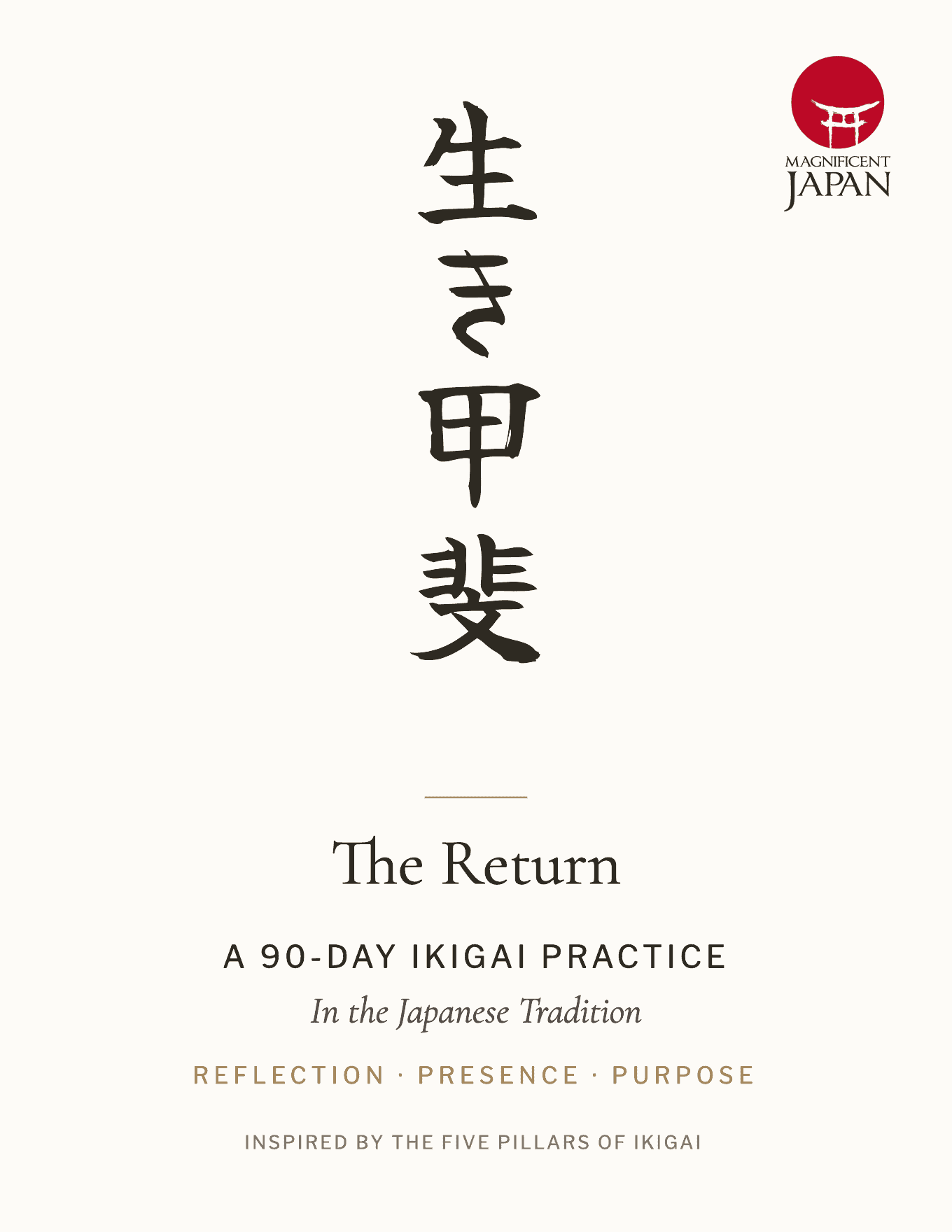 The Return, a 90-day ikigai journal