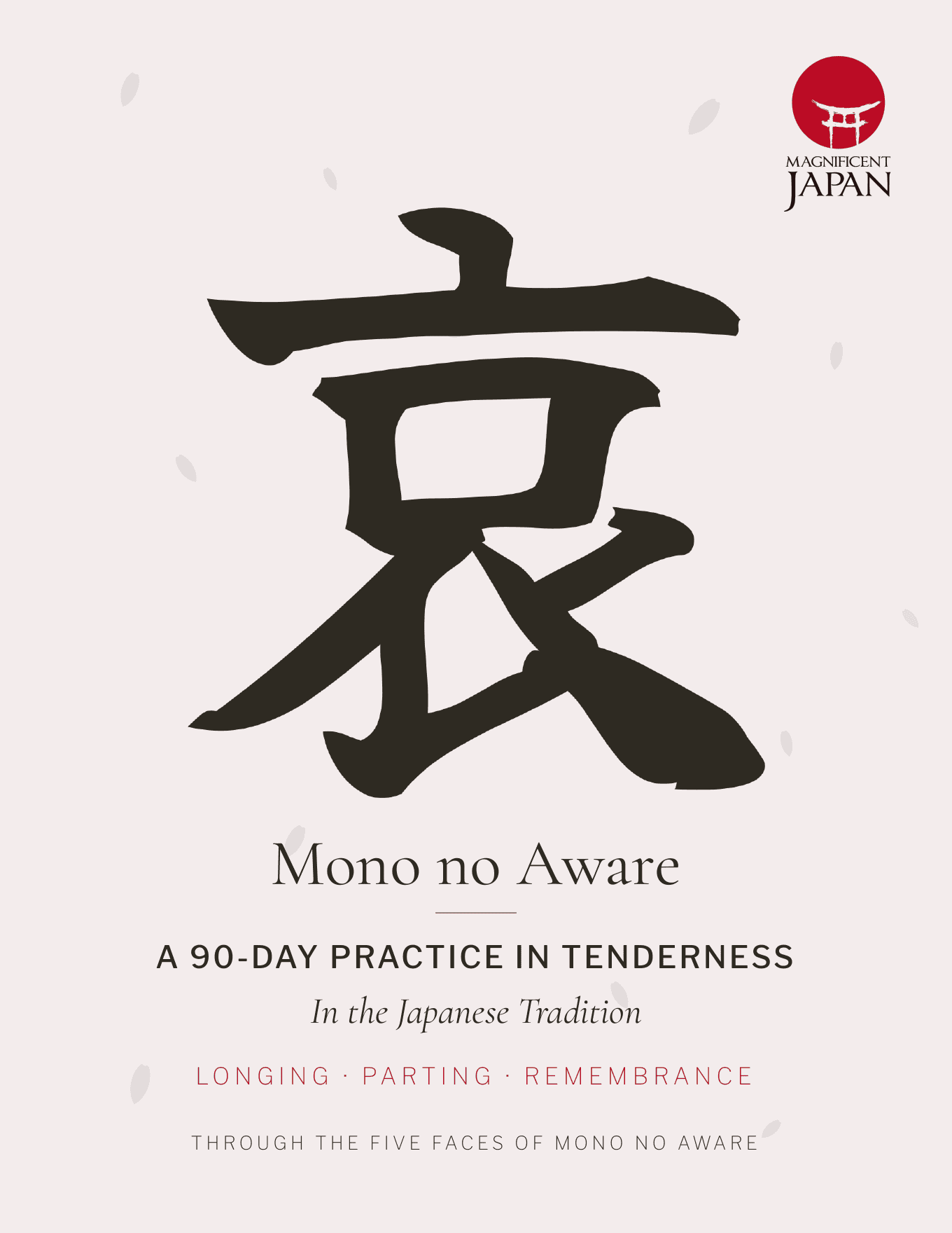 Mono no Aware — a 90-day guided journal in tenderness