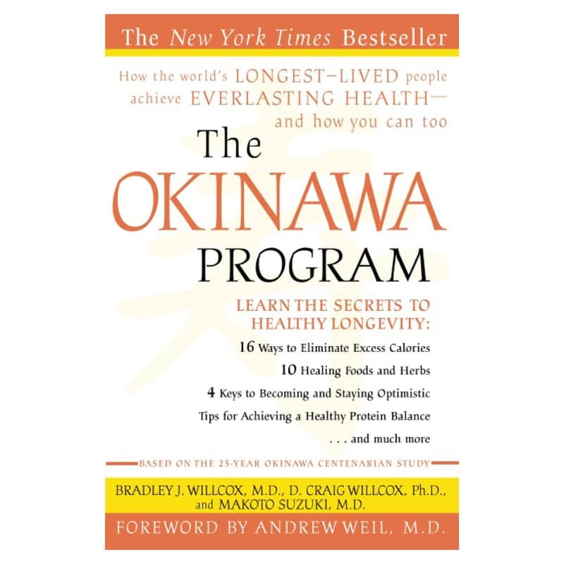The paperback of The Okinawa Program by Bradley J. Willcox, D. Craig Willcox and Makoto Suzuki