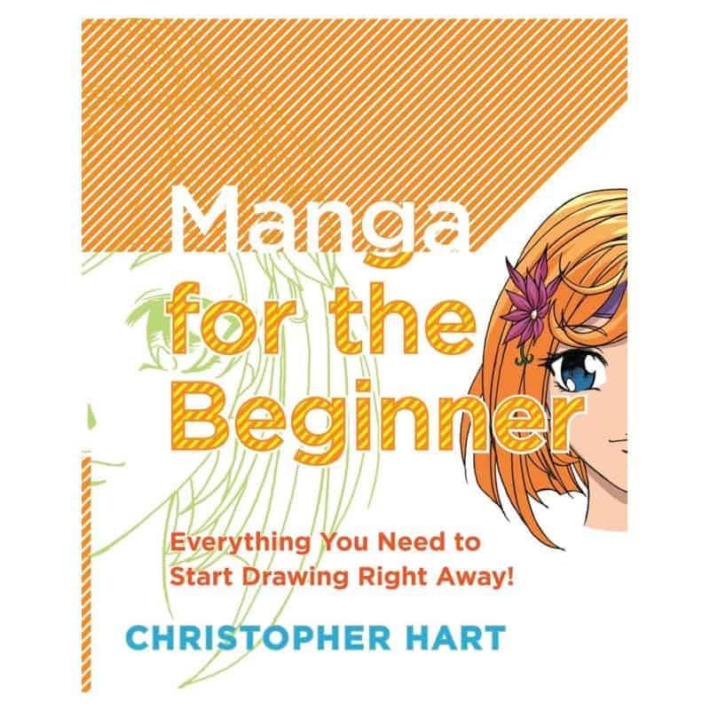 Manga for the Beginner by Christopher Hart, a paperback guide to drawing manga characters