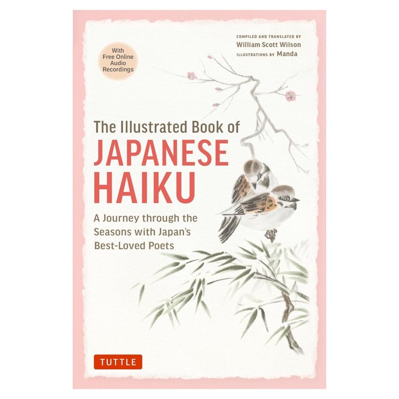The Illustrated Book of Japanese Haiku from Tuttle, with a sparrow on a bamboo branch on a pale pink cover