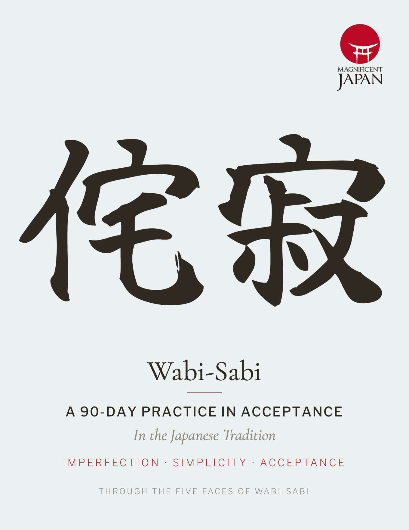 The Wabi-Sabi Journal, a 90-day practice in acceptance in digital and paperback editions